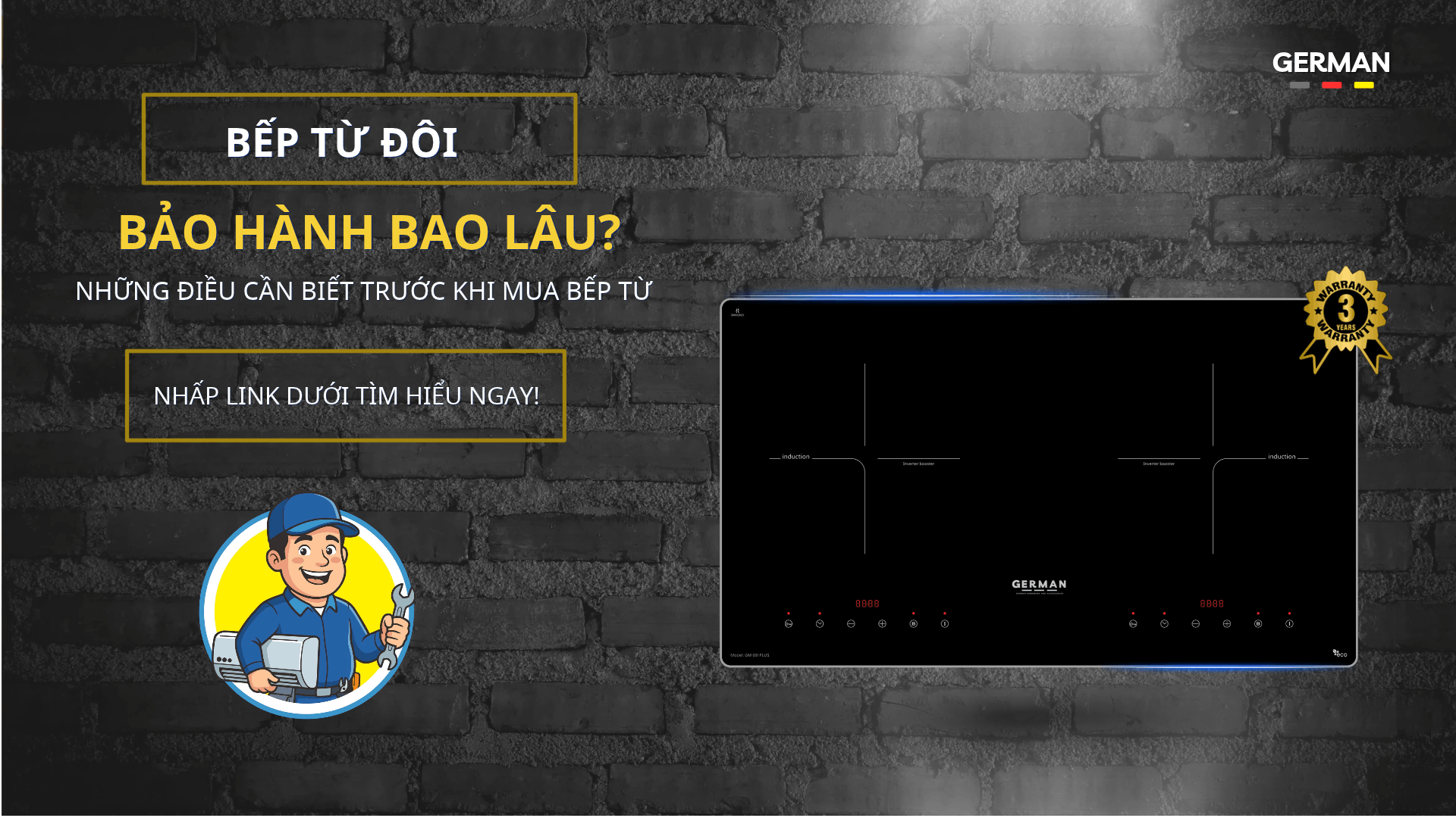 Bếp từ đôi bảo hành bao lâu? Những điều cần biết trước khi mua bếp từ